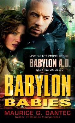 Babylon Babies - Maurice G Dantec