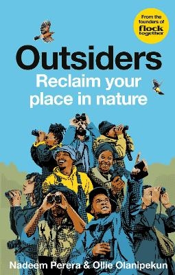 Flock Together: Outsiders - Nadeem Perera, Ollie Olanipekun