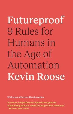 Futureproof - Kevin Roose