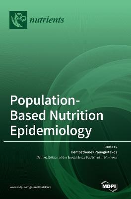 Population-Based Nutrition Epidemiology