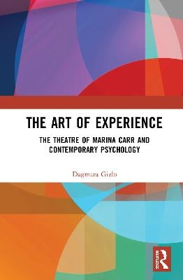 The Art of Experience - Dagmara Gizło