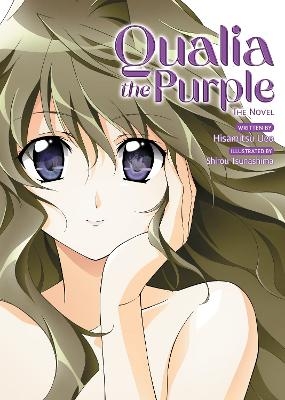 Qualia the Purple (Light Novel) - Hisamitsu Ueo