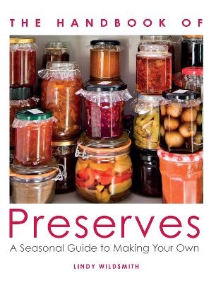 Handbook of Preserves - Lindy Wildsmith