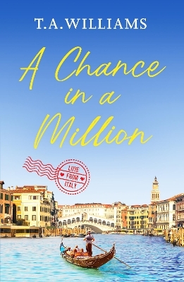 A Chance in a Million - T.A. Williams