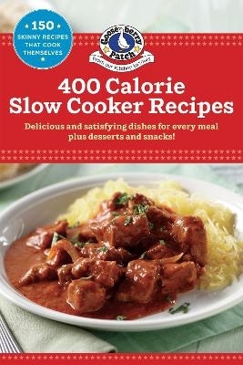 400 Calorie Slow-Cooker Recipes -  Gooseberry Patch