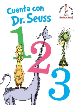 Cuenta con Dr. Seuss 1 2 3 (Dr. Seuss's 1 2 3 Spanish Edition) -  Dr. Seuss