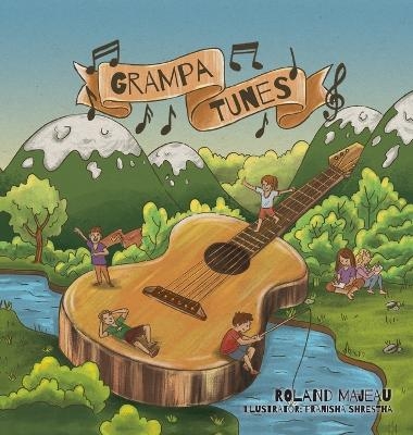 Grampa Tunes - Roland Majeau