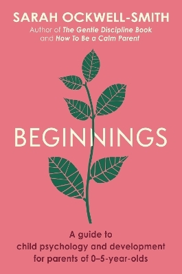 Beginnings - Sarah Ockwell-Smith