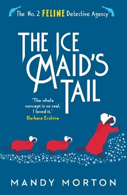 The Ice Maid's Tail - Mandy Morton