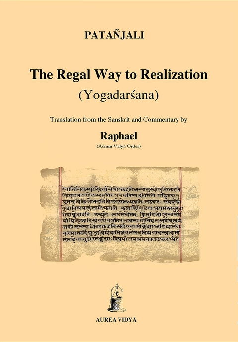 The Regal Way to Realization -  Patanjali