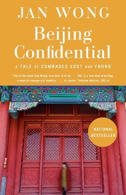 Beijing Confidential - Jan Wong