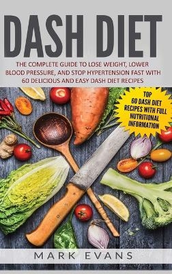 DASH Diet - Mark Evans