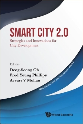 Smart City 2.0: Strategies And Innovations For City Development - 