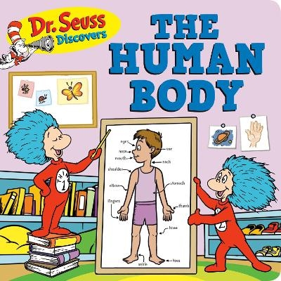 Dr. Seuss Discovers: The Human Body -  Dr. Seuss