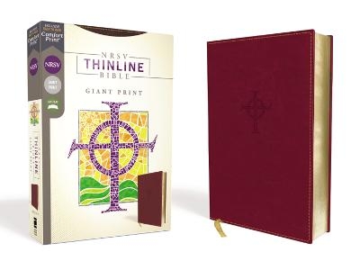 NRSV, Thinline Bible, Giant Print, Leathersoft, Burgundy, Comfort Print -  Zondervan