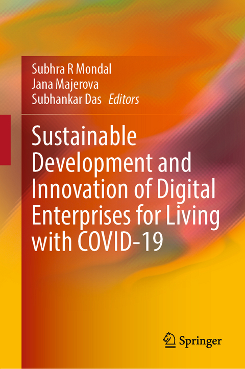 Sustainable Development and Innovation of Digital Enterprises for Living with COVID-19 - 