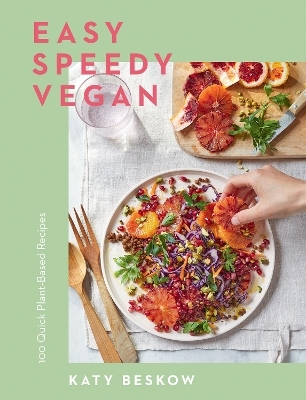 Easy Speedy Vegan - Katy Beskow