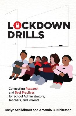 Lockdown Drills - Jaclyn Schildkraut, Amanda B. Nickerson