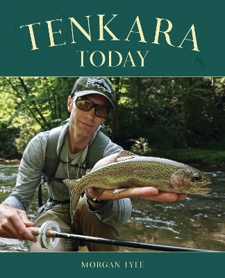 Tenkara Today - Morgan Lyle
