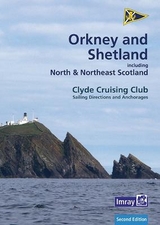 CCC Sailing Directions Orkney and Shetland Islands - Imray, Iain; Clyde Cruising Club; Macleod