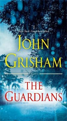 The Guardians - John Grisham