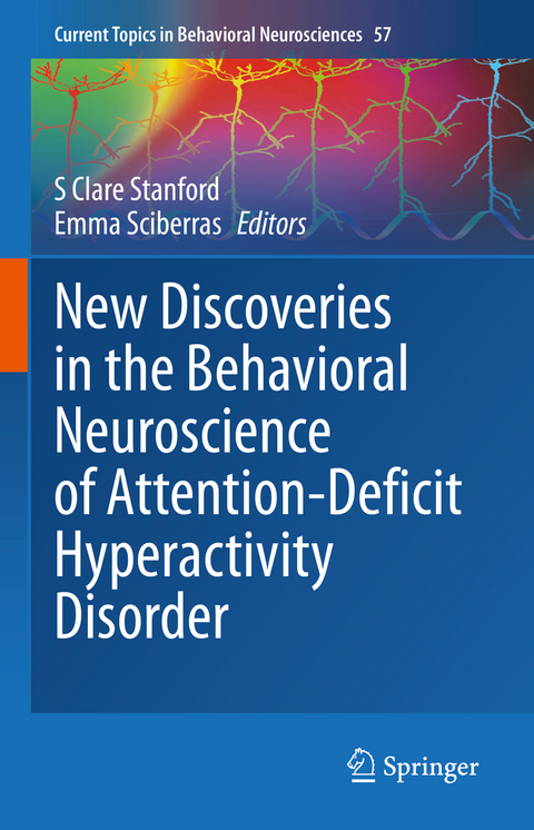 New Discoveries in the Behavioral Neuroscience of Attention-Deficit Hyperactivity Disorder - 