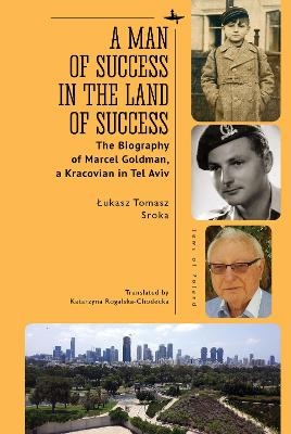 A Man of Success in the Land of Success - ukasz Tomasz Sroka