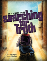 Searching for Truth -  Tim Chaffey