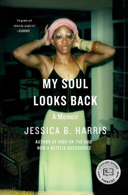 My Soul Looks Back - Jessica B. Harris