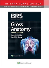 BRS Gross Anatomy - Halliday, Dr. Nancy L.; Chung, Dr. Harold M.