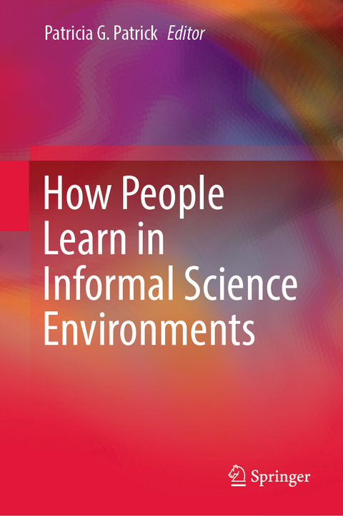 How People Learn in Informal Science Environments - 