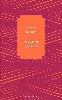 Sword of Honour - Evelyn Waugh