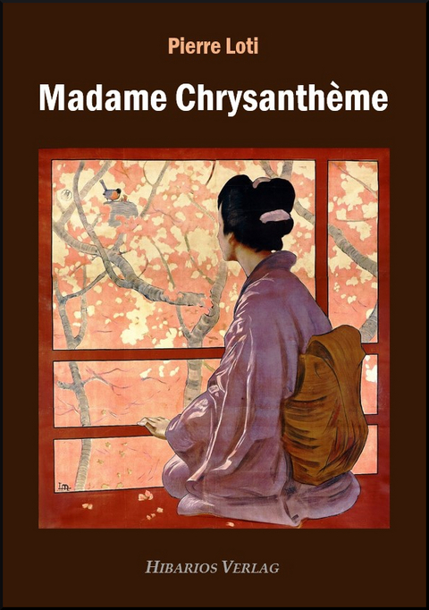 Madame Chrysanthème - Pierre Loti