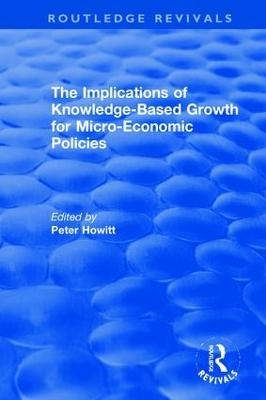 The Implications of Knowledge-Based Growth for Micro-Economic Policies - 