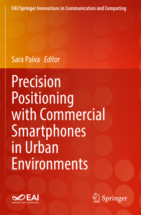 Precision Positioning with Commercial Smartphones in Urban Environments - 