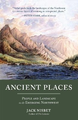 Ancient Places - Jack Nisbet