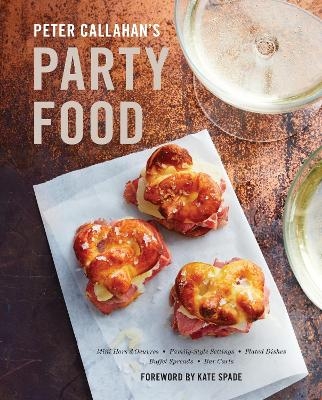 Peter Callahan's Party Food - Peter Callahan