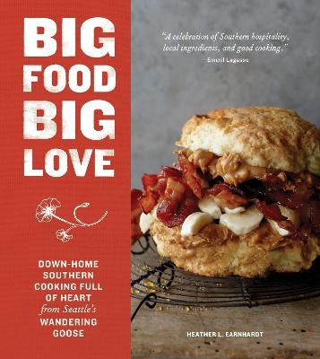 Big Food Big Love - Heather L. Earnhardt
