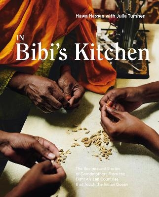 In Bibi's Kitchen - Hawa Hassan, Julia Turshen