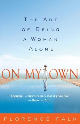 On My Own - Florence Falk