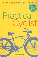 The Practical Cyclist - Chip Haynes
