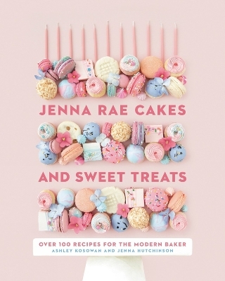 Jenna Rae Cakes and Sweet Treats - Jenna Hutchinson, Ashley Kosowan