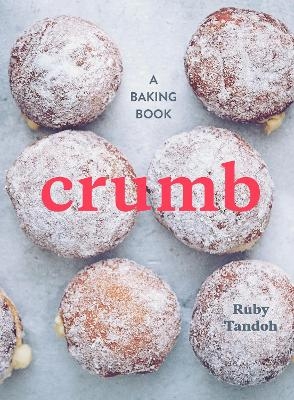 Crumb - Ruby Tandoh