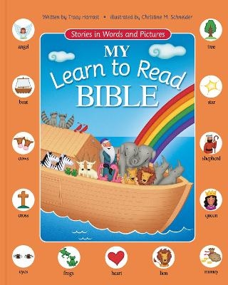 My Learn to Read Bible - Tracy Harrast