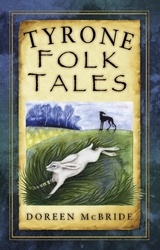 Tyrone Folk Tales - Doreen McBride