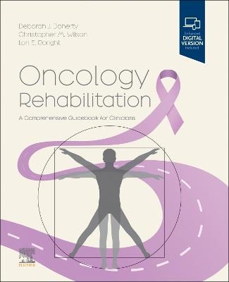 Oncology Rehabilitation - Deborah Doherty, Chris Wilson, Lori Boright