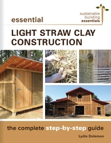 Essential Light Straw Clay Construction -  Lydia Doleman