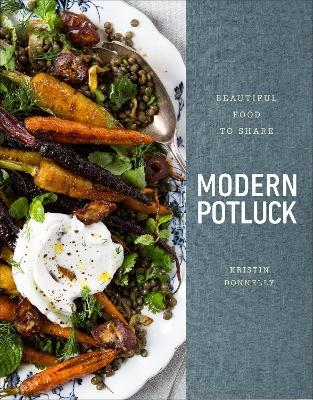 Modern Potluck - Kristin Donnelly