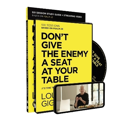Don't Give the Enemy a Seat at Your Table Study Guide with DVD - Louie Giglio