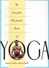 The Complete Illustrated Book of Yoga - Devananda, Swami Vishnu